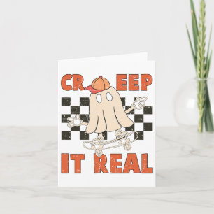 Creep It Echt Skateboarden Retro Halloween Ghost Kaart