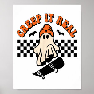Creep It Echt Skateboarden Retro Halloween Ghost Poster