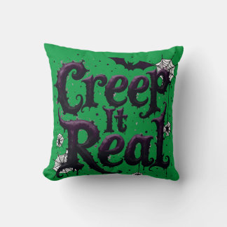 Creep It Real - Edgy Halloween-sfeer Kussen
