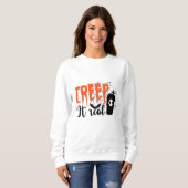 Creep it Real Funny Halloween Spooky Trui (Voorkant volledig)