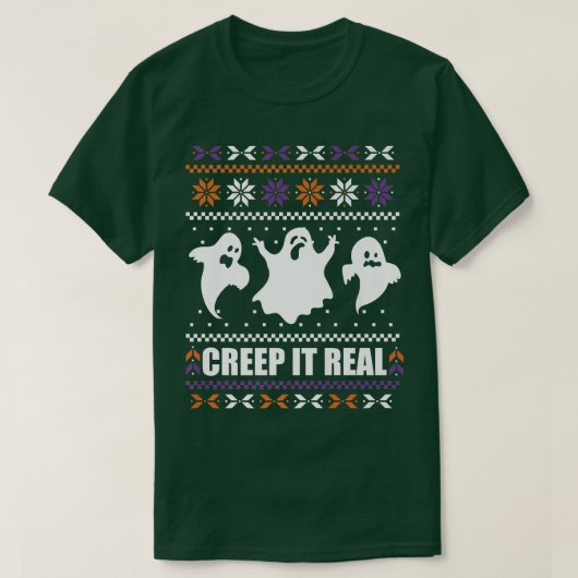CREEP IT REAL Funny Halloween Ugly Kerstmis Ghost T-shirt (Design voorkant)