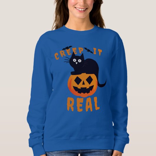 Creep It Real Halloween Zwart Kat Sweatshirt (Voorkant)