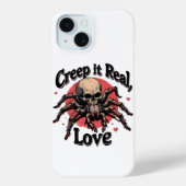Creep it real, liefje Case-Mate iPhone case (Achterkant)