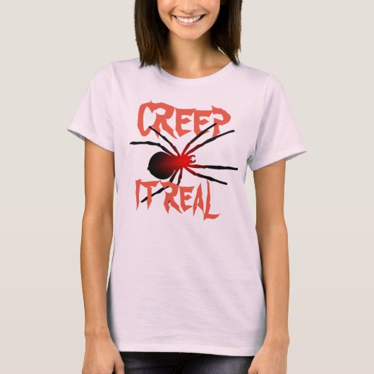 Creep It Real Spooky Halloween T-Shirt Design (Voorkant)