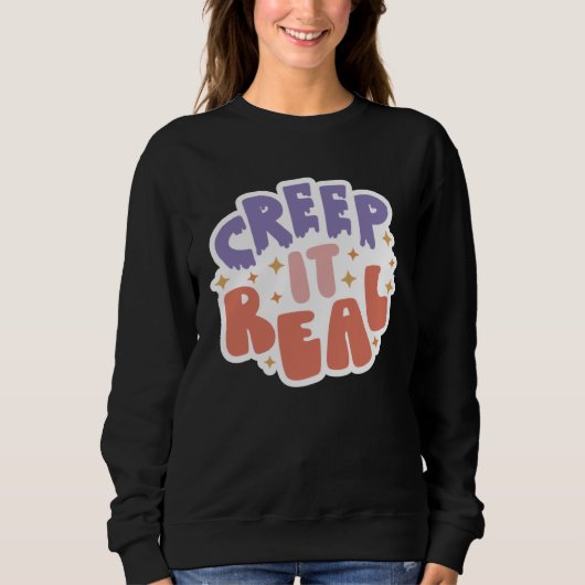 Creep It Real Trui (Voorkant)