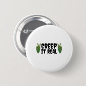 Creep It Real Zombie Hand Halloween Zombie Ronde Button 5,7 Cm (Voorkant /achterkant)