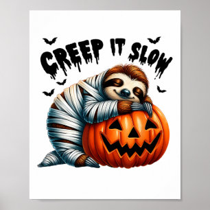 Creep It Slow Schattigee Luiaard Mummy Jack O Lant Poster