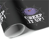 Creep It Up Funny Spider Pun Dark BG Cadeaupapier (Rol Hoek)