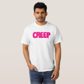 Creep T-shirt (Voorkant volledig)