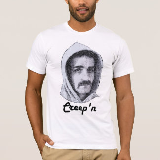 Creepin' Creepin T-shirt