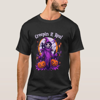 Creepin It Real Creepy Skeleton Witch Spooky Skull T-shirt