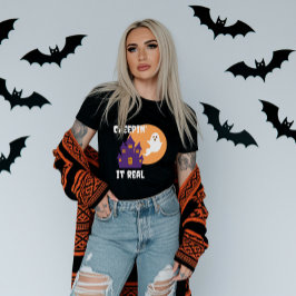 Creepin’ it Real Funny Ghost Halloween T-shirt
