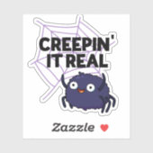 Creepin It Real Funny Halloween Spider Pun Sticker (Vel)