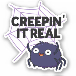 Creepin It Real Funny Halloween Spider Pun Sticker