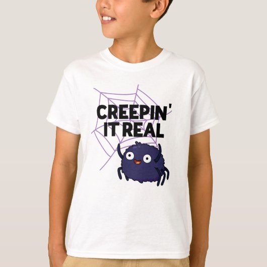 Creepin It Real Funny Halloween Spider Pun T-shirt (Voorkant)