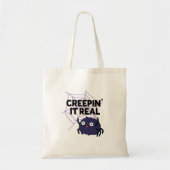 Creepin It Real Funny Halloween Spider Pun Tote Bag (Voorkant)