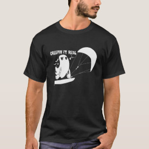 Creepin it Real Ghost Kiteboard Kiter T-shirt