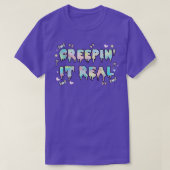 Creepin it Real Gothic T-shirt (Design voorkant)