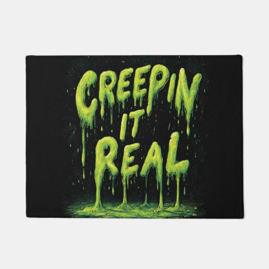 "Creepin it Real" Humorous Slime Typography Deurmat (Voorkant)