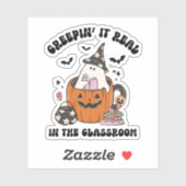 Creepin’ It Real in the Classroom Cute Teacher Sticker (Vel)