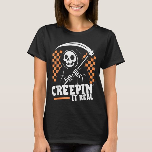 Creepin It Real Retro Grim Reaper Grappig Hallowee T-shirt (Voorkant)