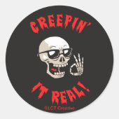 Creepin it Real Ronde Sticker (Voorkant)