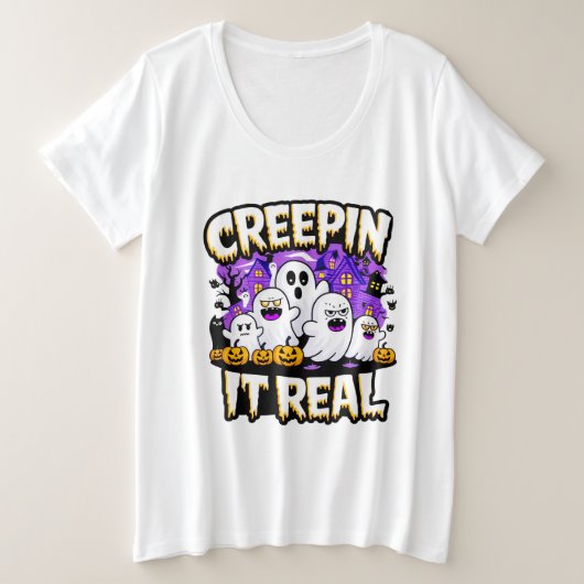 Creepin' It Real | Spooky Halloween Design Fun Grote Maat T-shirt (Design voorkant)