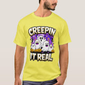 Creepin' It Real | Spooky Halloween Design Fun T-shirt (Voorkant)