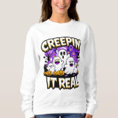 Creepin' It Real | Spooky Halloween Design Fun Trui (Voorkant)