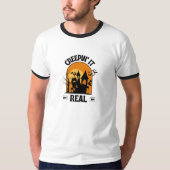 Creepin it Real Team Shirt (Voorkant)