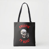 Creepin it Real Tote Bag (Voorkant)
