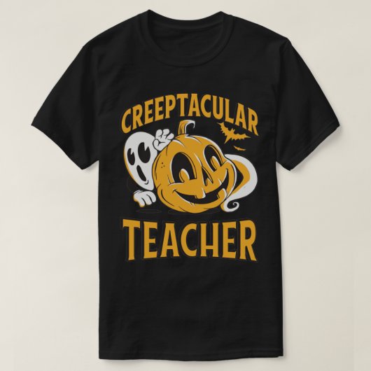 Creeptaculaire leraar Halloween1 T-shirt (Design voorkant)