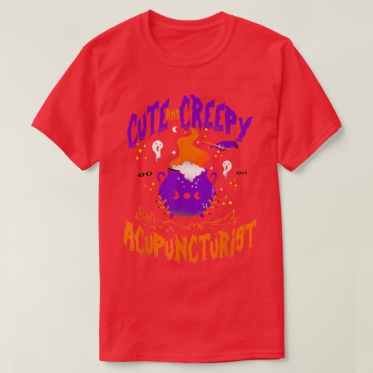 Creepy Acupuncturist - Funny Acupuncturist Hwe T-shirt (Design voorkant)