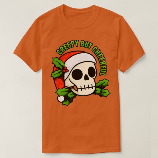 Creepy but Cheerful T-shirt (Design voorkant)