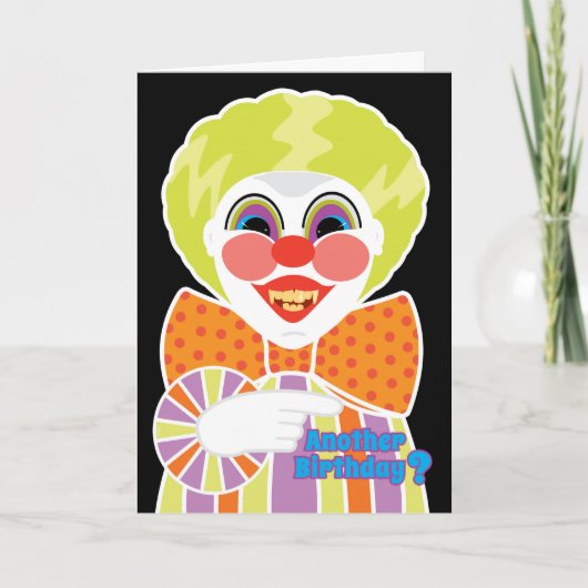 Creepy Clown verjaardag eng ouder worden Kaart (Voorkant)
