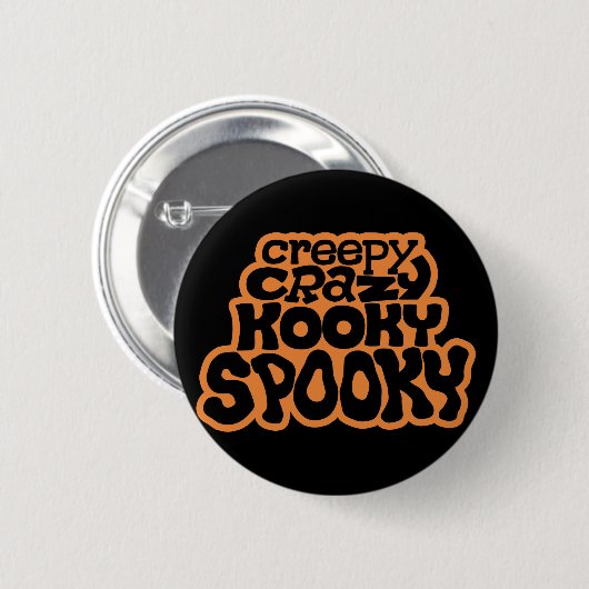 Creepy-Crazy-Kooky-Spooky Standaard Button (Voorkant /achterkant)