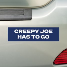Creepy Joe moet weg, laat Brandon grappig gaan Bumpersticker