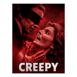 Creepy Posters
