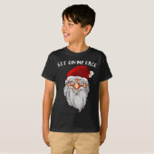 Creepy Santa Christmas -xmas Sit On My Face  T-shirt (Voorkant volledig)