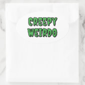 Creepy Weirdo Ovale Sticker (Tas)