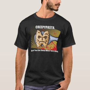 CREEPYPASTA T-SHIRT