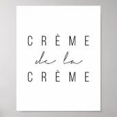 Creme de la Creme Poster (Voorkant)