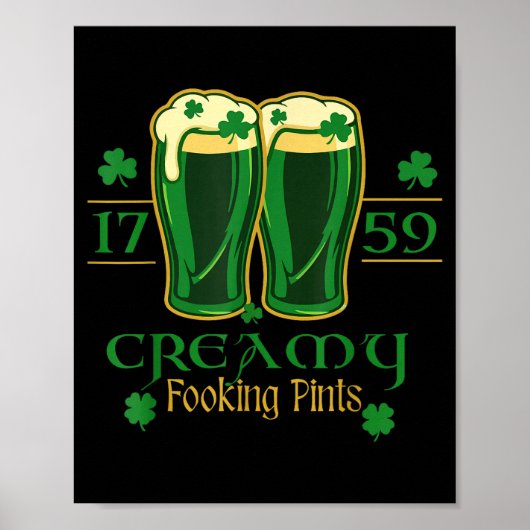 Crèmeachtige fookin pint st patricks day grappige poster (Voorkant)