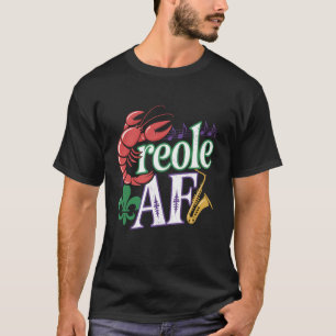 Creool AF Grappig New Orleans Louisiana Ontwerp Ja T-shirt
