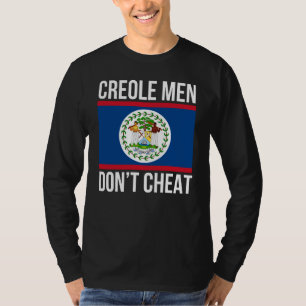 Creoolse mannen bedriegen niet Belize trots Belize T-shirt