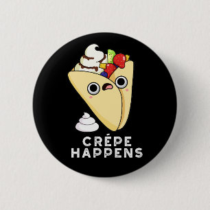 Crepe Happny Food Pun Dark BG Ronde Button 5,7 Cm