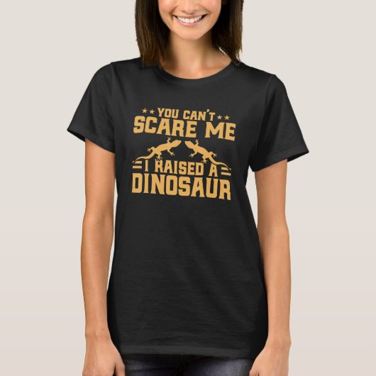 Crested Gecko You Can't Scare Me I Raised A Dinosa T-shirt (Voorkant)