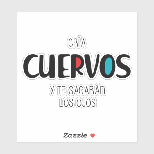 Cria cuervos sticker (Vel)