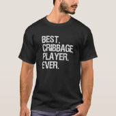 Cribbage - Funny Best Cribbage Player T-shirt (Voorkant)