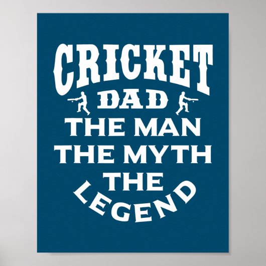 Cricket Dad Man the Myth the Legend cricket Poster (Voorkant)